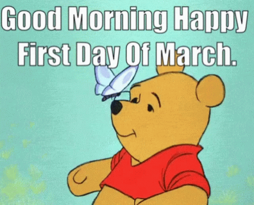 Happy First Day Of March Winnie The Pooh GIF