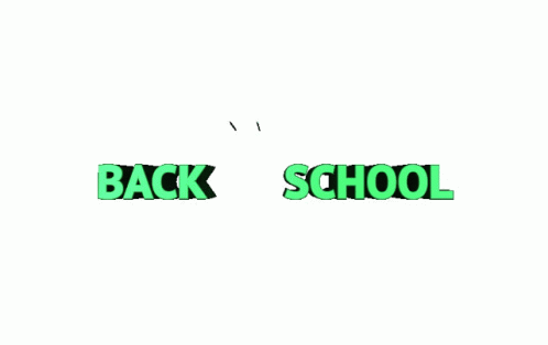 Happy First Day Of School Green Font GIF