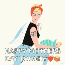Happy First Mothers Day Toughy Tough Woman GIF