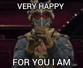 Happy For You Meme with Soldier