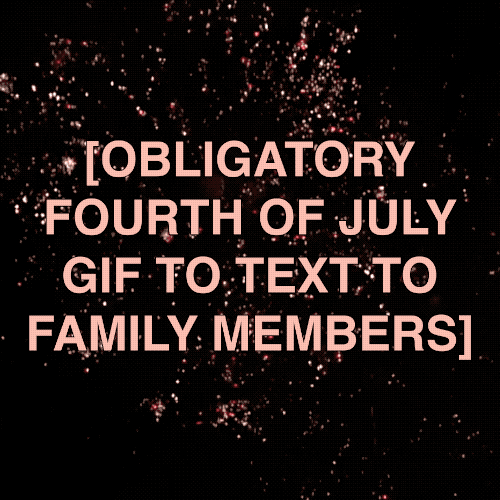 Happy Fourth Greet Your Family GIF