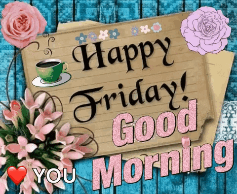 Happy Friday Good Morning Sign GIF