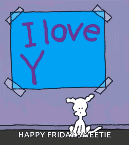 Happy Friday Love Sweetie Greetings Chippy The Dog GIF
