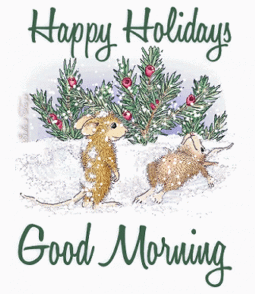Happy Holiday Good Morning GIF