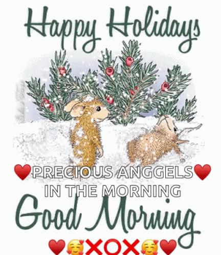 Happy Holidays Precious Anggels in the Morning Card