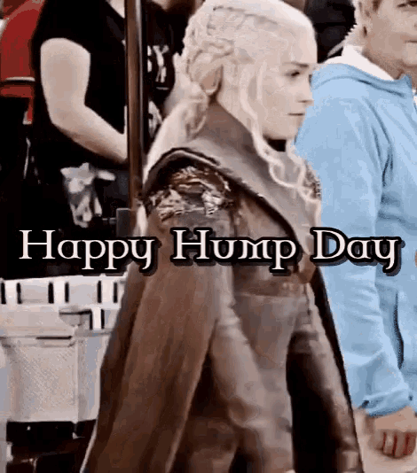 Happy Hump Day Game Of Thrones Khaleesi GIF
