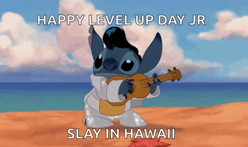 Happy Level Up Day Jr Slay Hawaii GIF