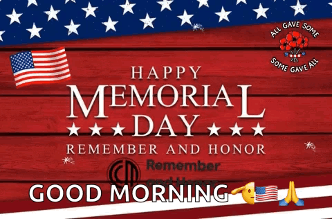 Happy Memorial Day Remember and Honor Sign
