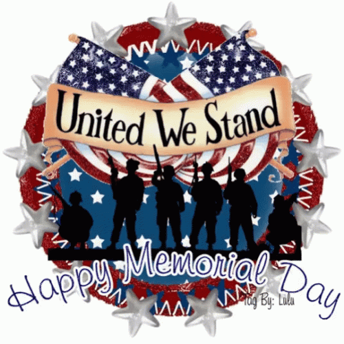 Happy Memorial Day Usa United We Stand Soldiers GIF