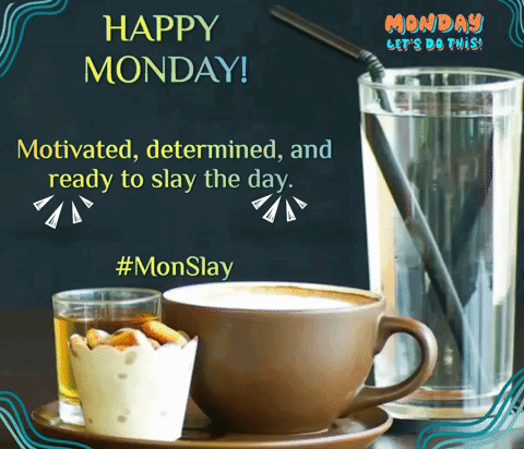 Happy Monday Poster With Coffee and Water