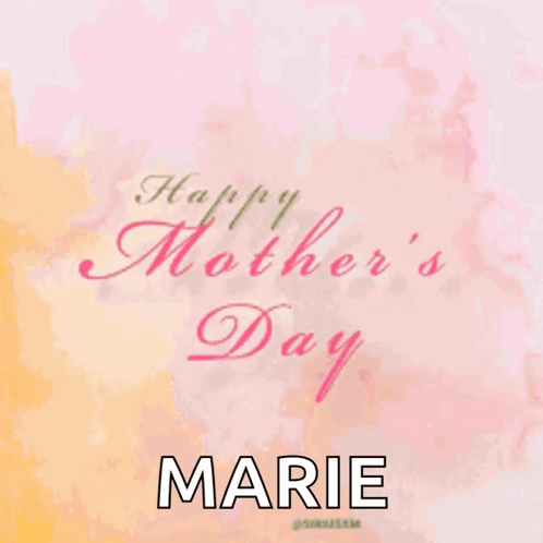 Happy Mother's Day Card with Marie