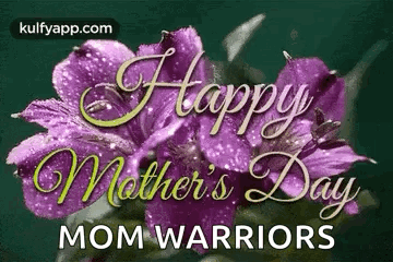 Happy Mother's Day Mom Warriors Card GIF
