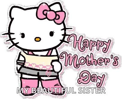 Happy Mother's Day Sister Hello Kitty GIF