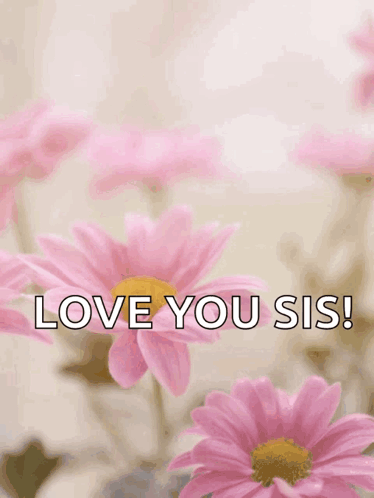 Happy Mother's Day Sister Pink Flowers GIF