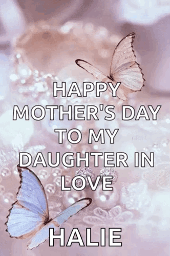 Happy Mothers Day Daughter In Law Halie GIF