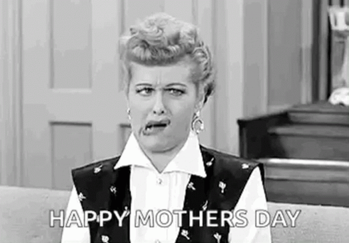 Happy Mothers Day Funny Face GIF