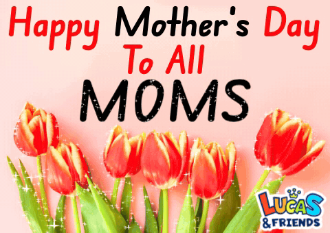 Happy Mothers Day Funny Tulips Flowers GIF