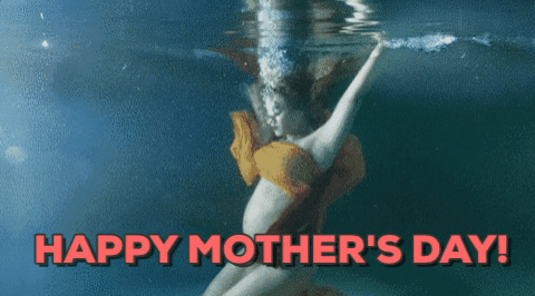 Happy Mothers Day Quotes Swimming Underwater GIF