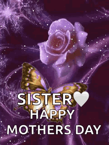 Happy Mothers Day Sister Butterfly and Rose