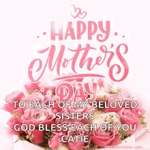 Happy Mothers Day To Beloved Sisters GIF