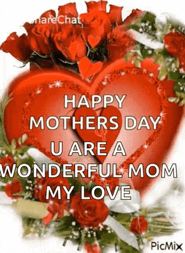 Happy Mothers Day U Are A Wonderful Mom My Love With A Heart And Roses GIF