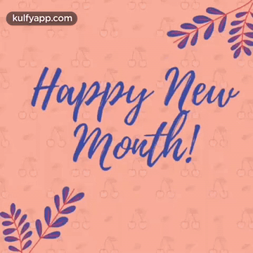 Happy New Month With Blue Leaves GIF