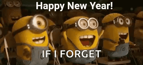 Happy New Year Animated Minions If I Forgot GIF