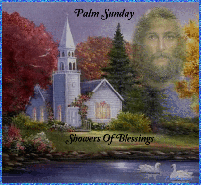 Happy Palm Sunday Shower Of Blessing GIF