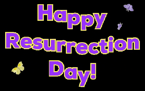 Happy Resurrection Day Moving Digital Art GIF