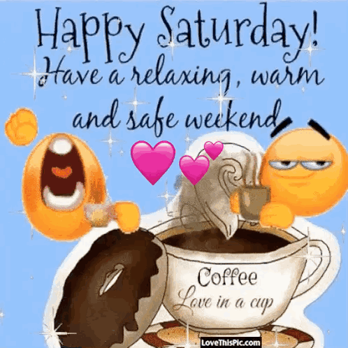 Happy Saturday Coffee and Donut