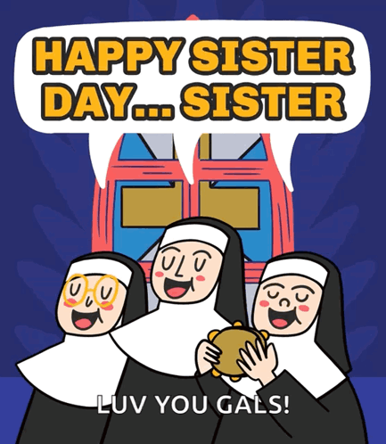 Happy Sister Day Love You Gals GIF
