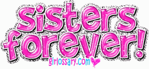 Happy Sister Day My Sister Forever GIF