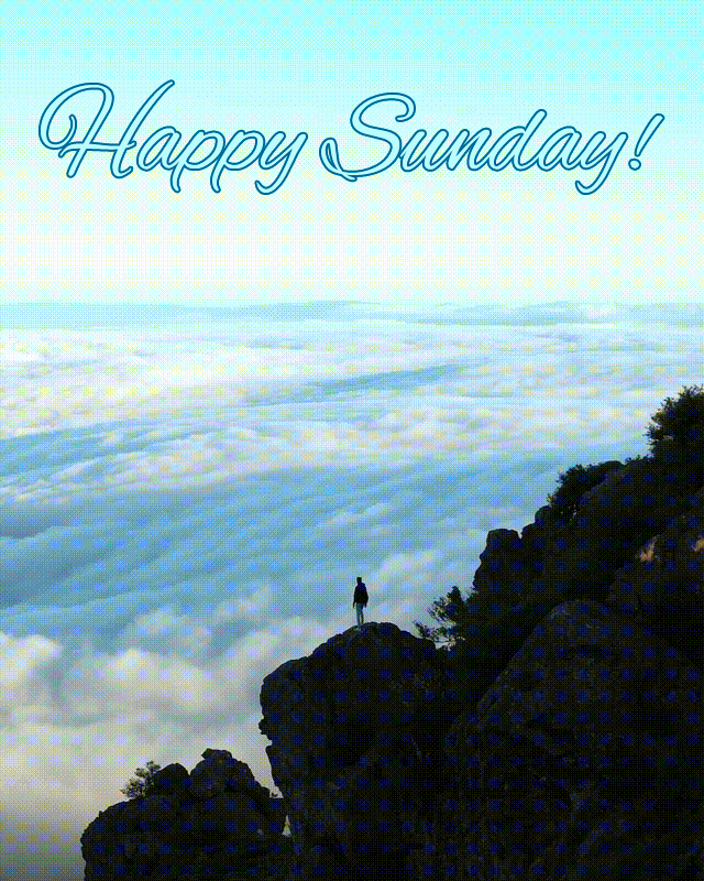 Happy Sunday Morning Cliff Mountain Nature Lover GIF