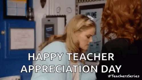 Happy Teacher Appreciation Day