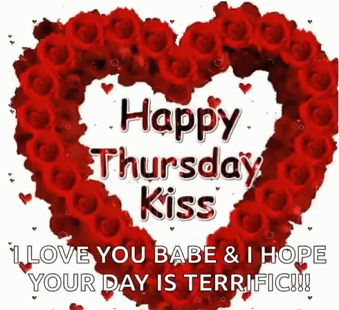 Happy Thursday Kiss I Love You Babe