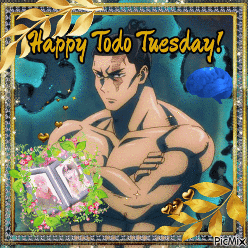 Happy Todo Tuesday Shirtless Man