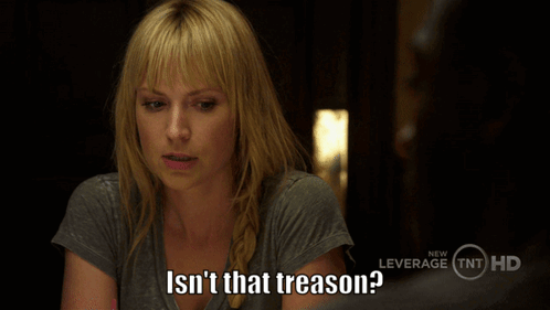 Happy Treason Day Beth Riesgraf GIF