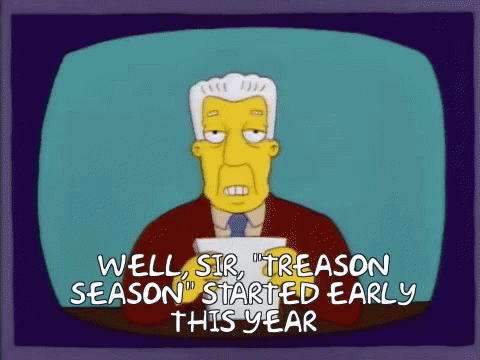 Happy Treason Day Kent Brockman The Simpsons GIF