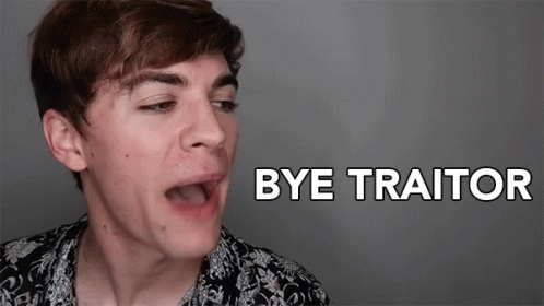 Happy Treason Day Sassy Queer Bye Traitor GIF