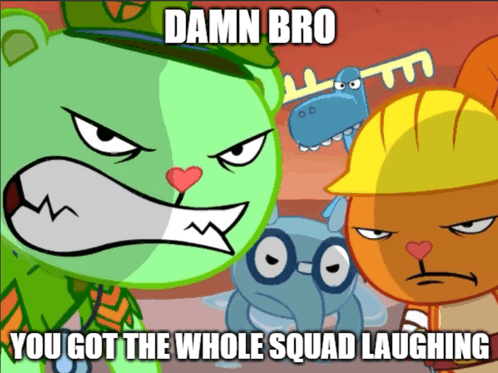 Happy Tree Friends Bro Got Whole Squad Laughing GIF