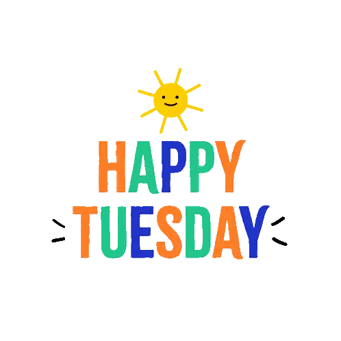 Happy Tuesday Sign with Smiling Sun