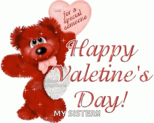 Happy Valentines Day My Sister Red Bear GIF