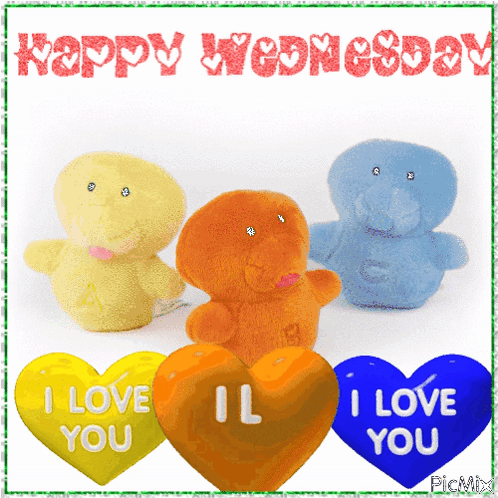 Happy Wednesday Card With Three Stuffed Animals and Hearts Saying I Love You