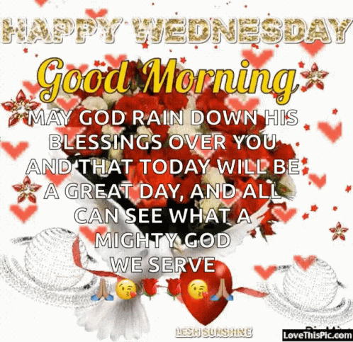 Happy Wednesday May God Rain Down Blessings
