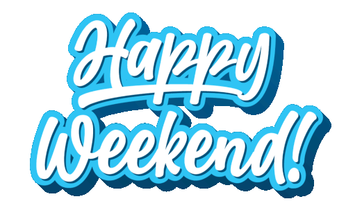 Happy Weekend Cool Breezy Blue GIF