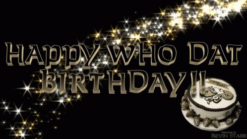 Happy Who Dat Birthday Cake GIF