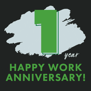 Happy Work Anniversary First Year GIF
