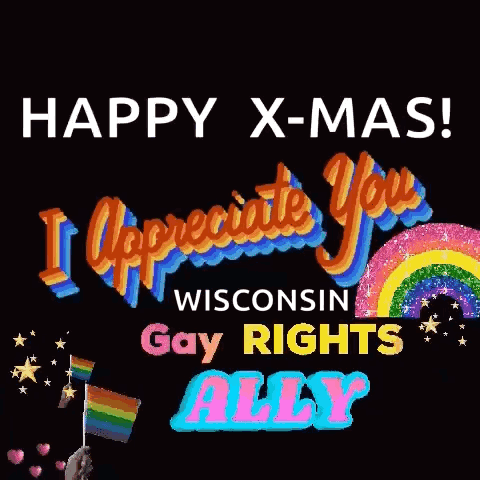 Happy X-mas I Appreciate You Wisconsin Gay Rights Ally Poster