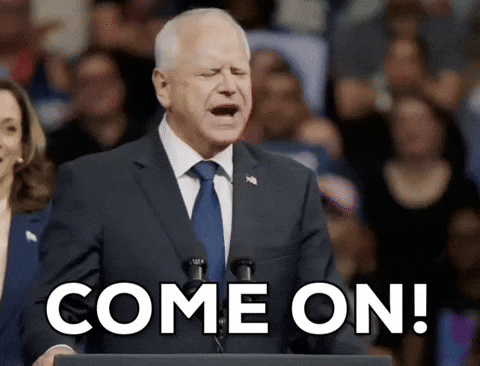 Harris Walz Come On GIF