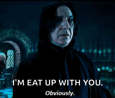 Harry Potter Says I'm Eat Up With You Obviously